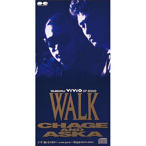 WALK｜DISCOGRAPHY【CHAGE and ASKA Official Web Site】